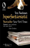 Imperfectionistii - de TOM RACHMAN, Humanitas