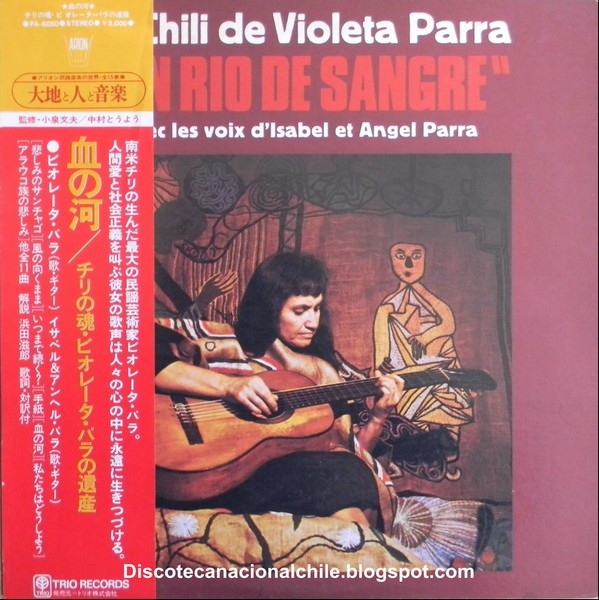 VINIL LP " JAPAN PRESS" Violeta Parra Et Isabel Et Angel Parra &lrm;&ndash; Un Rio (NM)