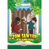 Tom Sawyer kalandjai - Mark Twain