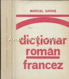 Cumpara ieftin Dictionar Roman-Francez - Marcel Saras