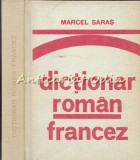 Dictionar Roman-Francez Marcel Saras, Editura Stiintifica 1977, 428 pagini, Franceza-Romana, Carte Limbi Straine