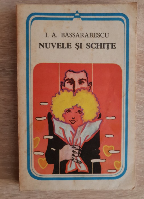 Nuvele și schițe - I. A. Bassarabescu