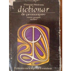 Dictionar De Pronuntare Nume Proprii Straine - Florenta Sadeanu ,303353