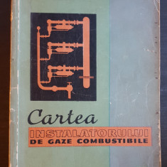 Cartea instalatorului de gaze combusibile - Gh. Munteanu (1965)