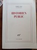 Pierre Nora, Historien public