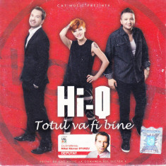 CD Pop: Hi-Q - Totul va fi bine ( 2012, original, stare foarte buna )