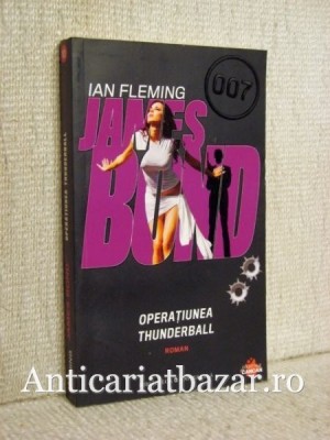 Operatiunea Thunderball - Ian Fleming foto