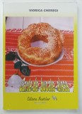 CARTE DE BUCATE ALESE de VIORICA CHEREGI , 2008