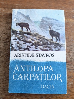 Antilopa Carpatilor - Aristide Stavros, vanatoare / R8P4S foto