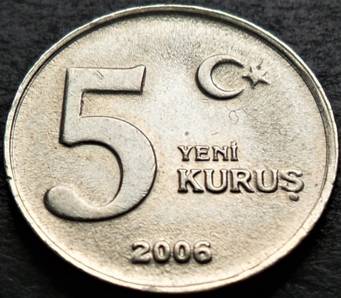 Moneda 5 KURUS - TURCIA, anul 2006 *cod 2791 A = UNC