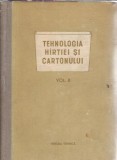 Cumpara ieftin Tehnologia hartiei si cartonului II, Editura Tehnica, 1954, 360 pagini, Carte tehnica, Studii material