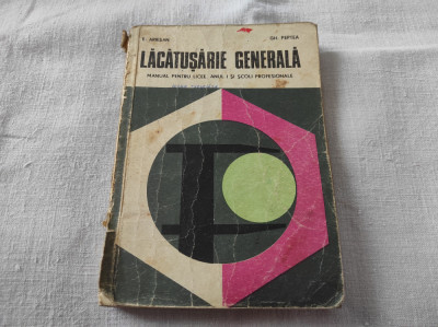 Manual de lacatuserie generala - Editura didactica si pedagogica - 1976 foto