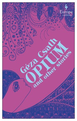 Opium and Other Stories foto