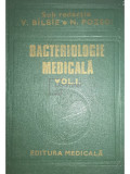 V. Bilbie - Bacteriologie medicala, vol. 1 (editia 1984)