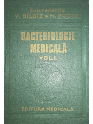 V. Bilbie - Bacteriologie medicala, vol. 1 (editia 1984) foto