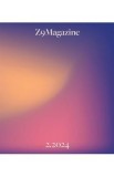 Z9Magazine Nr.2 din 2024
