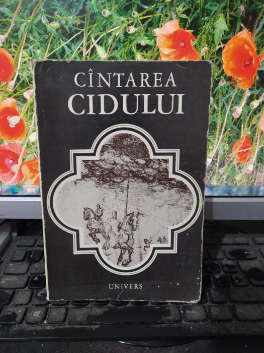 C&acirc;ntarea C&icirc;ntarea Cidului, editura Univers, il. Chirnoagă, București 1979, 186