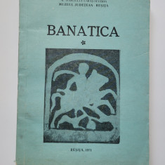 Banat Anuar Banatica vol. I, Muzeul judetean Caras-Severin, Resita, 1971