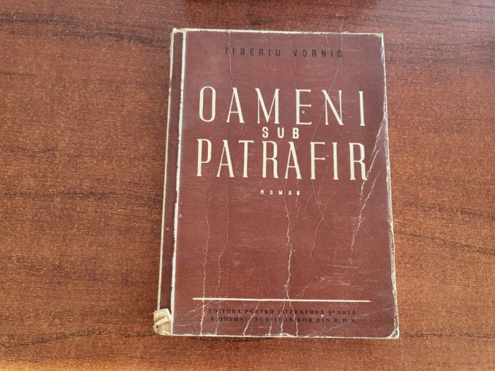 Oameni sub patrafir de Tiberiu Vornic