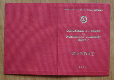 Carnet mandat Congresul XI al PCR , 1974 , Groza Maria , fiica lui Petru Groza foto