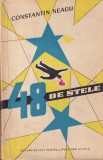 Constantin Neagu - 48 de stele