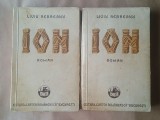 Liviu Rebreanu - Ion (2 vol.; Cartea Rom&acirc;nească, 1939, vezi descriere)