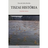 Tiszai hist&oacute;ria - Horv&aacute;th J&uacute;lia Borb&aacute;la