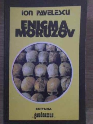 ENIGMA MORUZOV-ION PAVELESCU foto