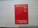 GABRIELA VRANCEANU FIREA (autograf) - TREIZECI (Picnic pe Campul de Lupta)- 2002, Alta editura