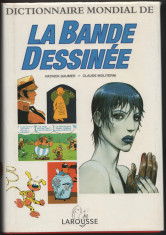 Patrick Gaumer + Claude Moliterni - Dictionnaire mondial de la bande dessinee foto