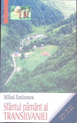 SFANTUL PAMANT AL TRANSILVANIEI-MIHAI EMINESCU-267668 foto