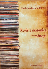Reviste masonice romanesti 1874-2016 foto