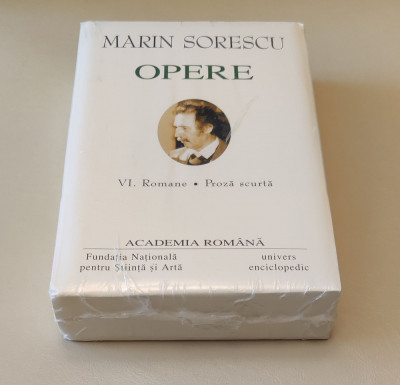Marin Sorescu. Opere (Vol. VI) Romane. Proză scurtă (Academia Rom&amp;acirc;nă) sigilat foto
