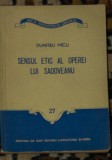 Dumitru Micu - Sensul etic al operei lui Sadoveanu