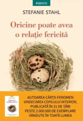 Oricine poate avea o relatie fericita &amp;ndash; Stefanie Stahl foto