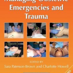 Managing Obstetric Emergencies and Trauma: The MOET Course Manual