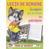 Lectii de scriere. Invatam sa scriem in patratele |