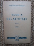 Alexandru Ion Stoenescu - Teoria relativitatii