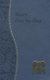 Mary Day by Day