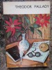 Theodor Pallady - Raoul Sorban, Album de Arta, Editura Meridiane 1975, 71 pagini