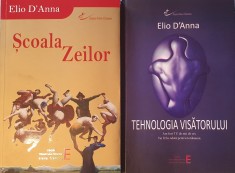 Stefano Elio D'Anna, Scoala Zeilor + Tehnologia Visatorului dezvoltare personala, vindecare, autocunoastere, depasirea limitelor mentale (carte rara)