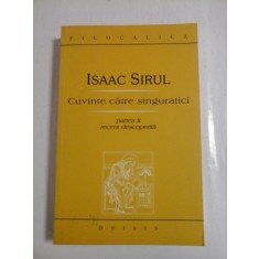 CUVINTE CATRE SINGURATICI - ISAAC SIRUL