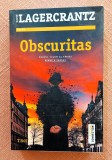 Obscuritas. Editura Trei, 2022 - David Lagercrantz
