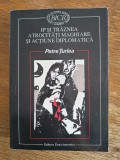 Ip si Traznea. atrocitati maghiare si actiune diplomatica - Petre Turlea, autograf, 1996 / R6P4F
