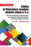 Limba romana - Clasa 5 - Caiet de exercitii pe baza noii programe - Ion Popa, Marinela Popa