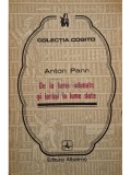Anton Pann - De la lume adunate si iarasi la lume date (Editia: 1976)