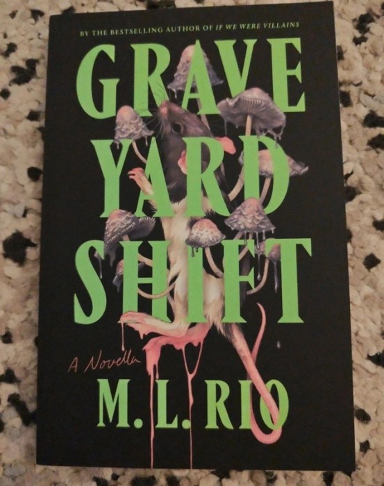 Grave Yard Shift, M. L. Rio