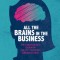 All the Brains in the Business: The Engendered Brain in the 21st Century Organisation