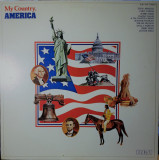 Cumpara ieftin Vinil Various &lrm;&ndash; My Country America (M) NOU ! SIGILAT !, Pop