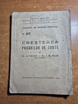 carte despre crestera pasarilor de curte - din anul 1949 foto